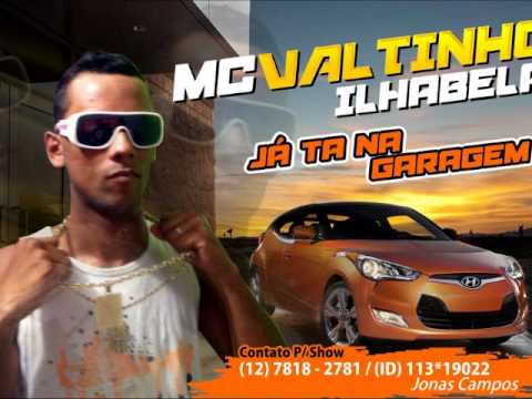 Mc Valtinho Ilhabela - Ja Ta Na Garagem - ( Prod. L.O.P )