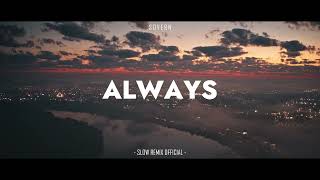 Download lagu DJ Slow Enak Buat Nyantai! - Always - Sovern ( Slow Remix  ) mp3