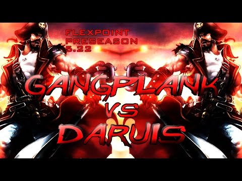 [D5] Gangplank vs. Darius | Presesason 6 | Patch 5.22
