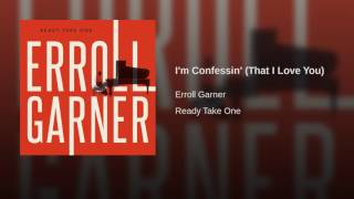 I'm Confessin' (That I Love You)