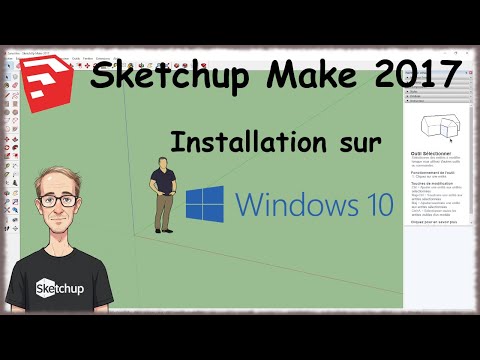 Sketchup Make 2017 Gratuit tuto vf - Installation sur PC (Episode 01)