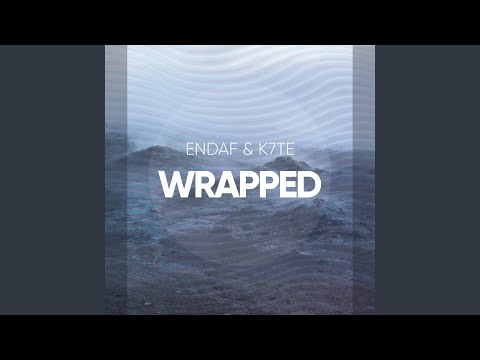 Wrapped