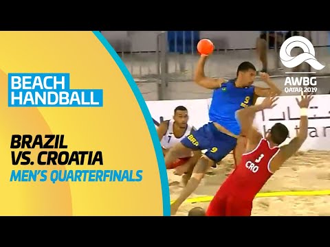 Beach Handball - Brazil vs Croatia | Men's Quarterfinals | ANOC World Beach Games Qatar 2019 | Full