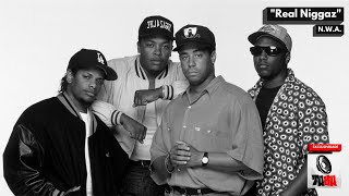 N.W.A. - Real Niggaz [Legendado] [Full HD]
