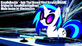 Spin That Record Vinyl Scratch INSANE