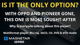Magnetar UDP800: CD, DVD, SACD, DVD-Audio — The Holy Grail of Physical Media? Is It Worth the Price?