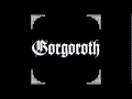 Gorgoroth • Pentagram 