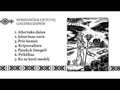 Nykstančių lietuvių liaudies dainų rinkinys III (Underground Lithuanian folk songs)