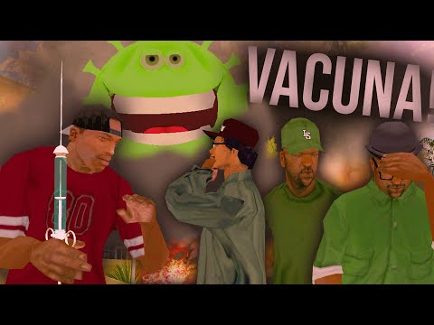 LA VACUNA CONTRA EL C0R0N4V1RUS - GTA San andreas [Loquendo]