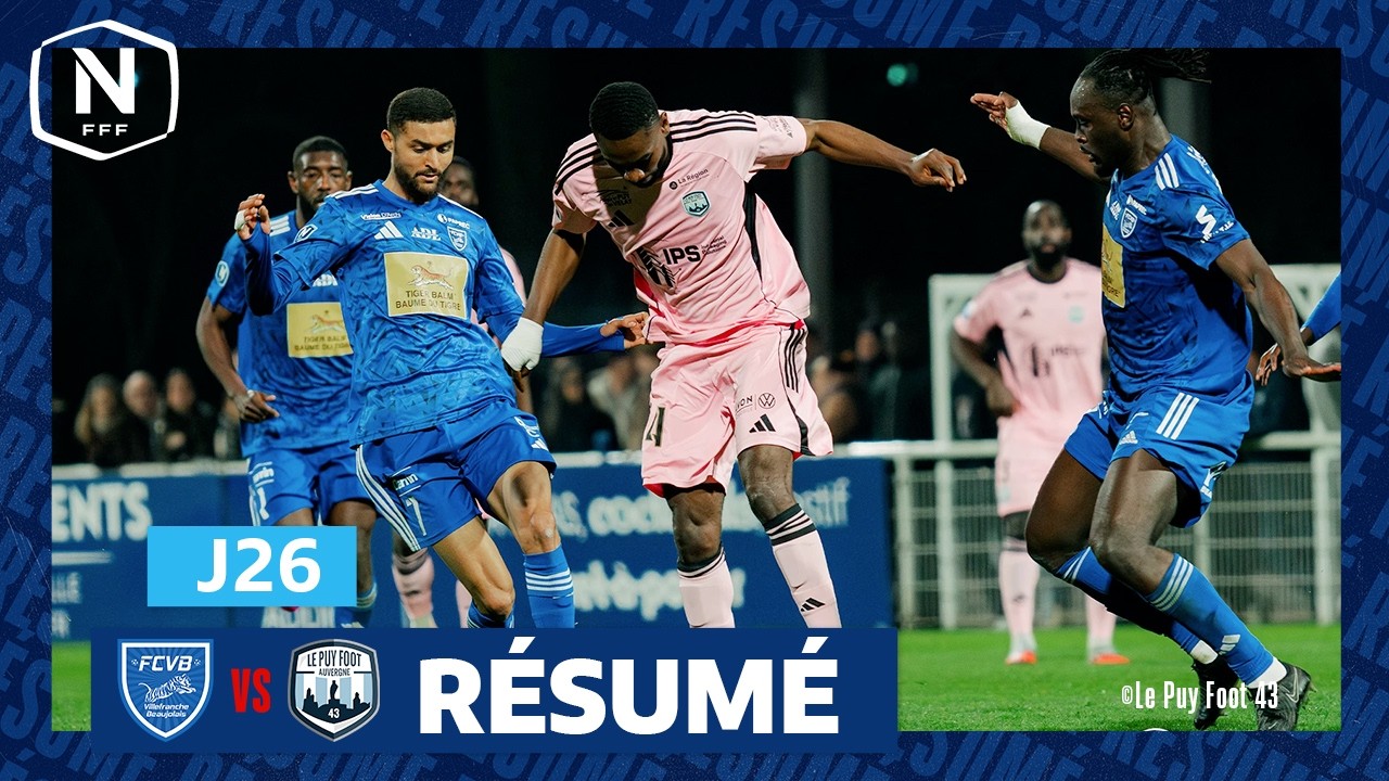 Villefranche Beaujolais vs Le Puy Foot 43 Auvergne Highlights
