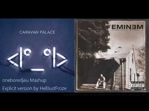 The Lone Slim Shady (Explicit) - Caravan Palace vs. Eminem (Mashup)