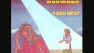 Dorothy Norwood-A Denied Mother
