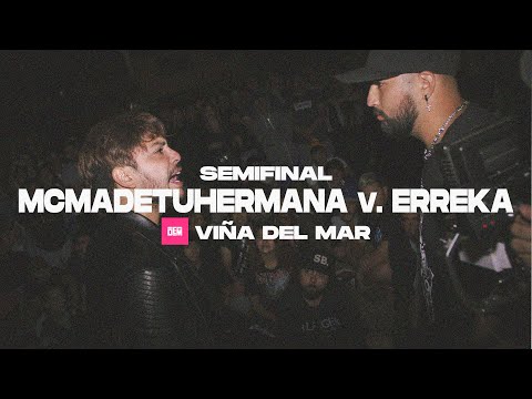 MCMADETUHERMANA vs. ERREKA: Semifinal - Viña del Mar #LaGiraDEM 2020