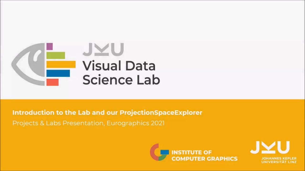 JKU Visual Data Science Lab and the ProjectionSpaceExplorer