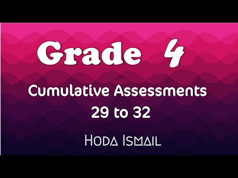 Math | Grade 4 - Cumulative  Assesments 29 to 32  | First Term