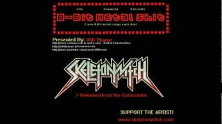 8-Bit Metal Shit: Skeletonwitch - Released from the Catacombs