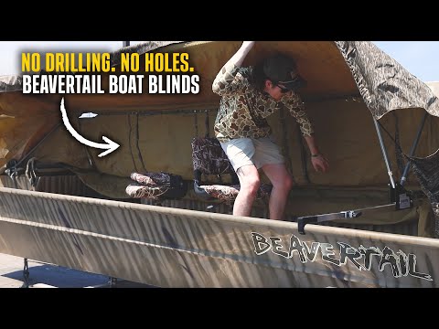 No Drills. No Limits. Beavertail Boat Blinds Go Anywhere!