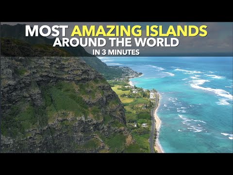 3分鐘內環遊世界最神奇的島嶼 (Most Amazing Islands Around The World In 3 Minutes)