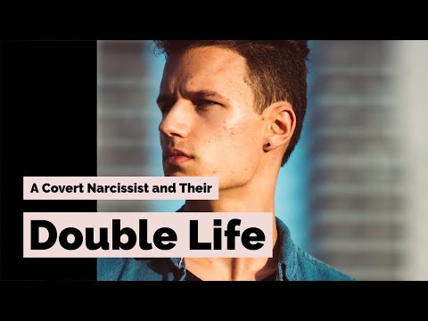 The Double Life of a Covert Narcissist  #covertnarcissist #narcissism #doublelife #secrets
