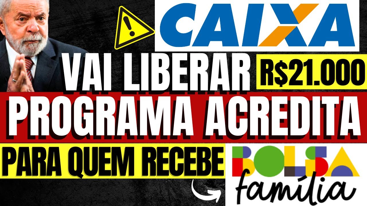 🤑EMPRÉSTIMO ACREDITA LIBERADO para BOLSA FAMÍLIA e CADASTRO ÚNICO: QUAIS BANCOS LIBERARAM?