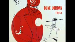 Duke Jordan Trio - Wait and See