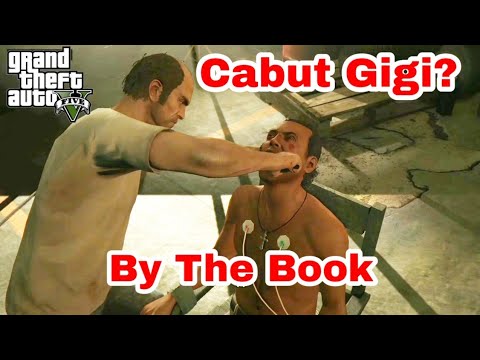 GIGINYA DICABUT Trevor ?? Misi BY THE BOOK GTA 5 V