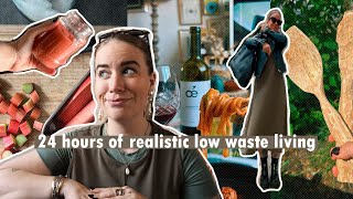 24 hours in my imperfect low waste life // realistic sustainable living vlog