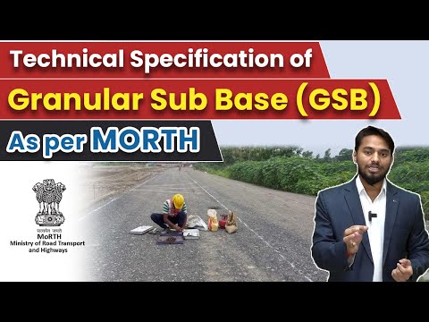 What is GSB ? | Technical Specification Of GSB | Granular Sub Base as per Morth | GSB in road work