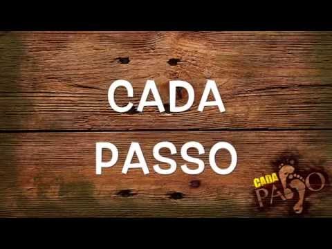 Cada Passo - André e Thiago Arrais
