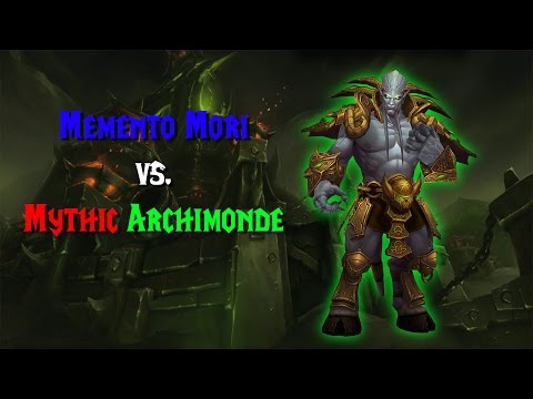 Mementõ Mori vs. Archimonde Mythic | Multi PoV