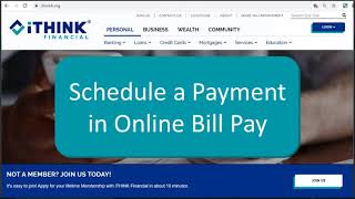 Bill Pay Schedule a Payment in iTHINK Financial Bill Pay 2022