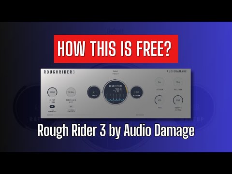 How This is FREE? Rough Rider 3 by Audio Damage - Sound Demo