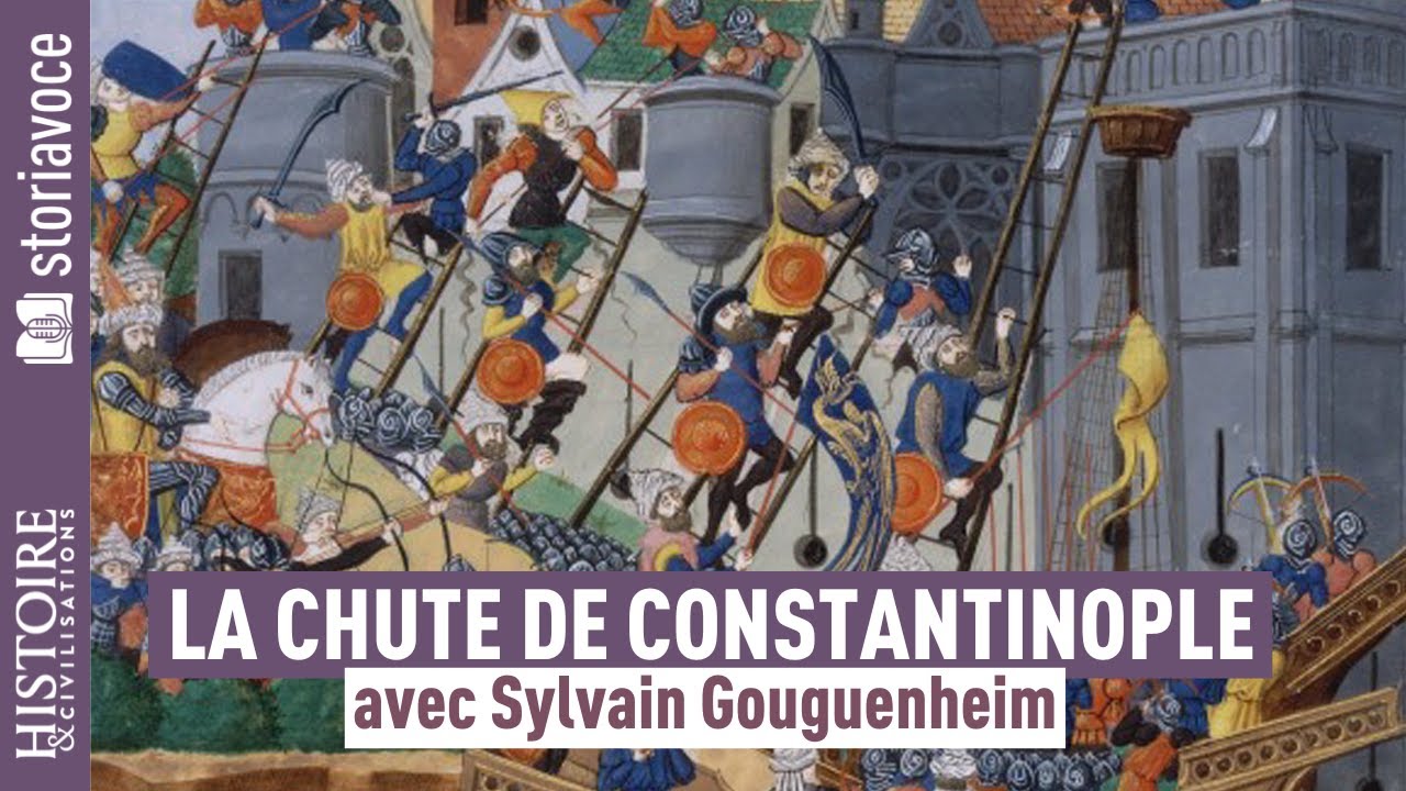 Constantinople 1453, «La ville est tombée !», avec Sylvain Gouguenheim