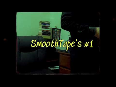 Smoothtape´s #1  (Bet-el, Corian Kener, Andromeda, Poetamish)