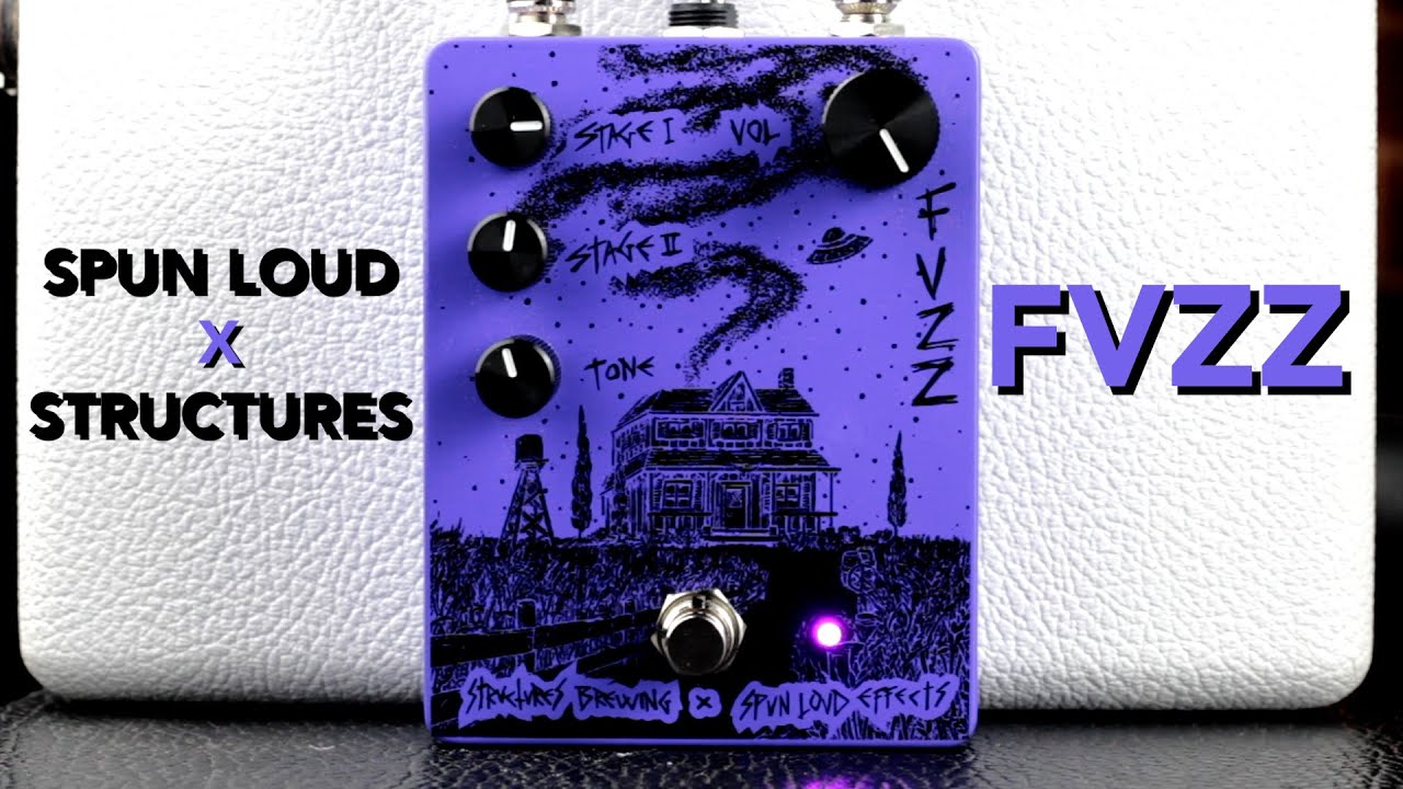 Spun Loud Structures FVZZ Pedal - YouTube
