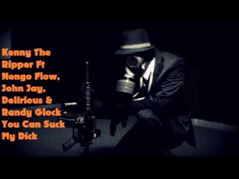 Ñengo Flow Ft Kenny The Ripper , John Jay, Delirio You Can Suck My****(RealG4Life)
