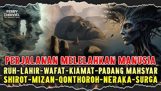 Download lagu 1 JAM ‼️ PERJALANAN MELELAHKAN MANUSIA DARI RUH, LAHIR, WAFAT, PADANG MAHSYAR, SAMPAI SURGA NERAKA mp3