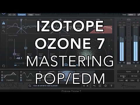 iZotope Ozone 7 - Mastering a Pop/EDM Song