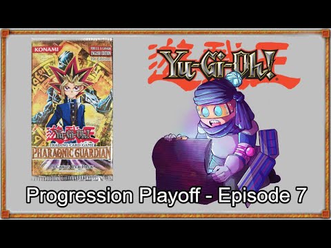 PROGRESSION PLAYOFF #7 - Pharaonic Guardian