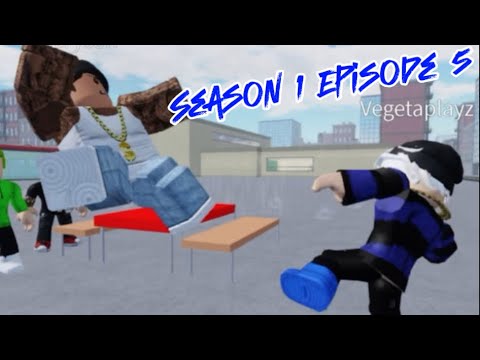 Roblox Bully Story Season 1 Episode 5 Neffex - Thats what it takes