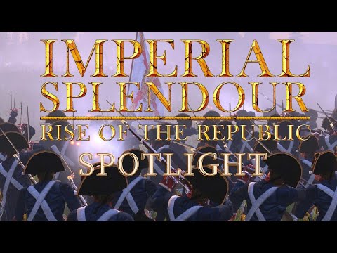 IMPERIAL SPLENDOUR ROTR: ANOTHER GREAT MOD FOR EMPIRE TOTAL WAR YOU NEED TO CHECK OUT NOW!