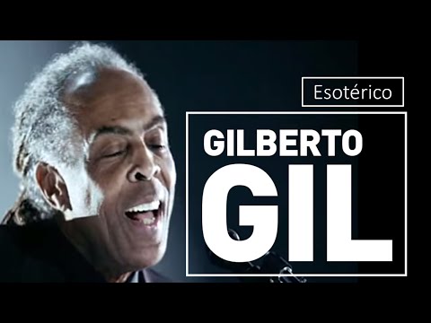 Gilberto Gil - Esotérico