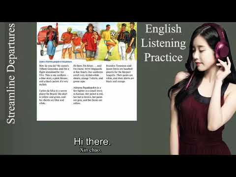 Giáo Trình Streamline English 1: 6 - 10 Đoạn Hội Thoại Luyện Nghe Song Ngữ Anh Việt