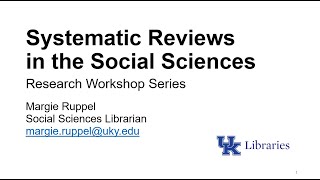 Systematic Reviews for the Social Sciences