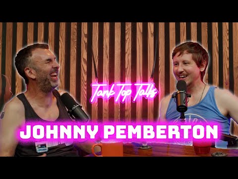 Johnny Pemberton is Wearing his Tulsa Tank Top and Ready to Rock | Tank Top Talks