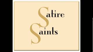 Satire Saints - Writing on the Wall