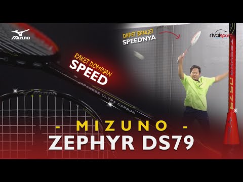 RAKET RINGAN YANG BIKIN PENGEN COUNTER ATTACK TERUS! || MIZUNO ZEPHYR DS79