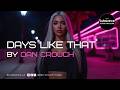 Dan Crouch - Days Like That (Remix)