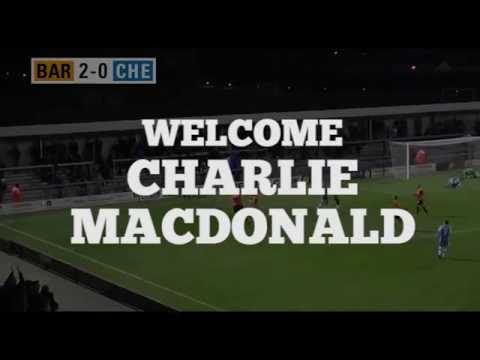 SIGNING: Welcome Charlie MacDonald