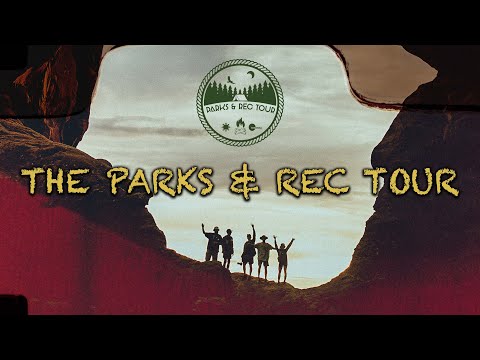 The Parks & Rec Tour  -  2022